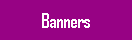 Banners