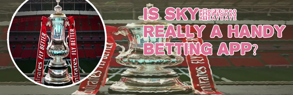 Sky247 fa cup betting
